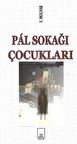 Pal Sokağı Çocukları