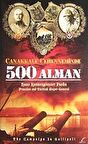 Çanakkale Cehenneminde 500 Alman / Hans Hannengiesser Pasha