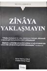 Zinaya Yaklaşmayın Mevaızı Ahmediyye-3 -ahmet Mahmut Ünlü