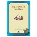 İsmet Özel’in Poetikası / Salkımsöğüt Yayınları / Ali İhsan Kolcu