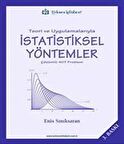 Teori ve Uygulamalarıyla İstatistiksel Yöntemler