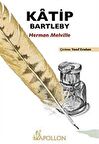 Katip Bartleby / Herman Melville