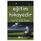Eğitim Hikayedir