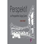 Perspektif ve Perspektifte Gölge Çizimi