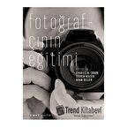 Fotoğrafçının Eğitimi