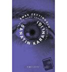 Sanatın Karanlığı- İnsanlar Bunu Kendileri Yapmıştı