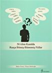 50 Altın Kuralda Rusça Bitmiş-Bitmemiş Fiiller