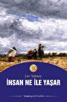 İnsan Ne ile Yaşar