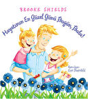 Hayatımın En Güzel Günü Bugün, Baba!