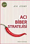 Acı Biber Stratejisi / Jens Weidner