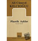 Plastik Aşklar
