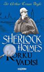 Korku Vadisi - Sherlock Holmes