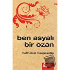 Ben Asyalı Bir Ozan