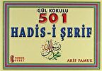 Gül Kokulu 501 Hadis-i Şerif (Hadis-017/P15) / Arif Pamuk