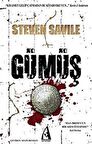 Gümüş / Steven Savile