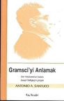 Gramsci’yi Anlamak