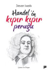 Handel’in Kıpır Kıpır Peruğu