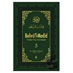 Bahrü'l-Medid 5. Cilt