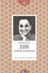 İstanbul'un 100 Sahne Sanatçısı / Selda Hızal