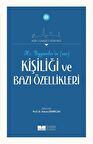 Hz. Peygamberin Kişiliği ve Bazı Özellikleri