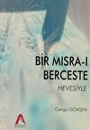 Bir Mısra-ı Berceste Hevesiyle