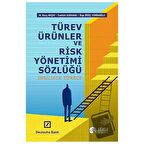 Türev Ürünler ve Risk Yönetimi Sözlüğü