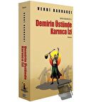 Demirin Üstünde Karınca İzi