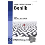 Güncel Psikolojik Kavramlar 2: Benlik
