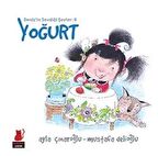 Deniz'in Sevdiği Şeyler: 6 Yoğurt