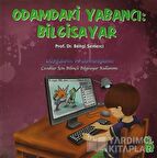 Odamdaki Yabancı: Bilgisayar