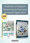 Facebook ve Instagram Reklamcılığı ile Pazarlama Yöntemleri Eğitim Seti (2 Kitap) / Aykut Alçelik