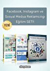 Facebook, Instagram ve Sosyal Medya Reklamcılığı Eğitim Seti (3 Kitap) / Aykut Alçelik