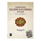 Namazda Elleri Kaldırma Kitabı