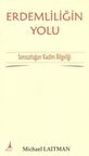 Erdemliliğin Yolu
