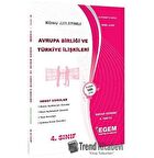 4. Sınıf 8. Yarıyıl Konu Anlatımlı Avrupa Birliği ve Türkiye İlişkileri - Kod 4458
