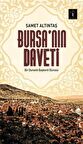 Bursa’nın Daveti