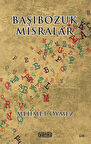 Başıbozuk Mısralar / Mehmet Öymez