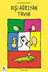 Komik Kahramanlar Serisi : Dişi Ağrıyan Tavuk