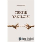 Tekfir Yanılgısı