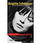 Koyver Gitsin (Ciltli) / Çizgi Kitabevi Yayınları / Brigitte Schwaiger