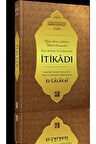 Ehl-i Sünnet ve'l-Cemaat'in İtikadı