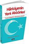 Hariciyenin Yeni Aktörleri