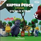 Kaptan Pengu ve Arkadaşları - Etkinlik Kitabı (5+ Yaş)