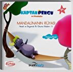 Mandalina'nın Rüyası - Kaptan Pegu ve Arkadaşları (7+ Yaş)