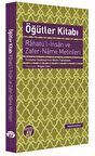 Öğütler Kitabı - Rahatü'l-İnsan ve Zafer-Name Metinleri