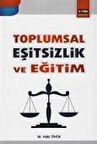 Toplumsal Eşitsizlik Ve Eğitim