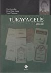 Tukay’a Geliş / Kolektif / Kömen Yayınları / 9786055184308