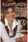 Kuantumun Gücü
