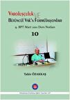 Varoluşçuluk Bütüncül Vak'a Formülasyonları