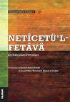 Neticetü'l-Fetava - Şeyhülislam Fetvaları